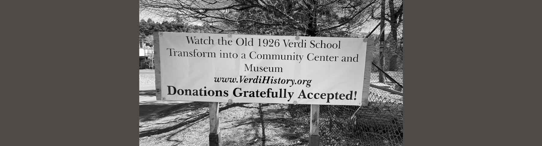 The 1926 Verdi School Restoration Project circa2020-donation sign